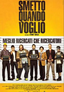 Smetto quando voglio