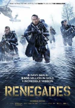 Renegades - Commando d'assalto