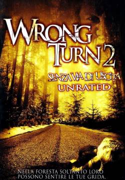 Wrong Turn 2 - Senza via d'uscita