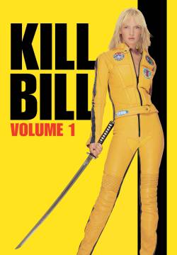Kill Bill: Volume 1