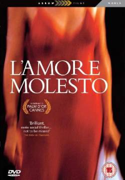 L'amore molesto