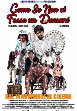 Come se non ci fosse un domani