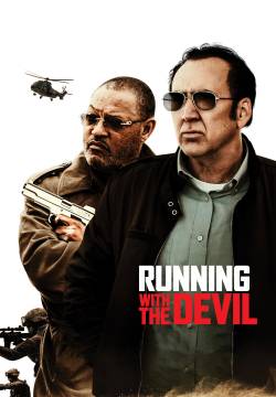 Running with the Devil – La legge del cartello