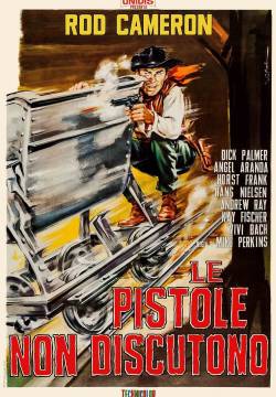 Le pistole non discutono