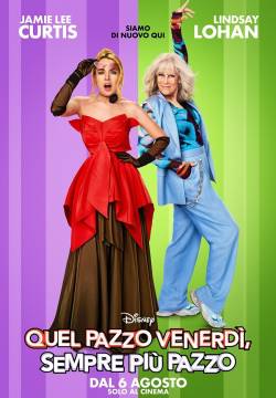 Quel pazzo venerdì, sempre più pazzo