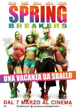 Spring Breakers - Una vacanza da sballo