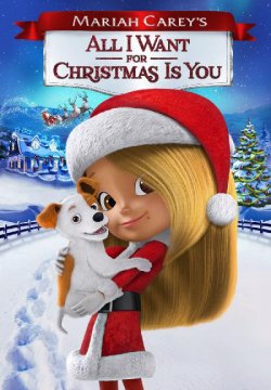 Mariah Carey's All I Want for Christmas Is You