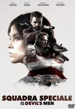 All the Devil's Men - Squadra speciale