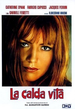 La calda vita