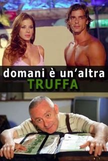 Domani è un'altra truffa