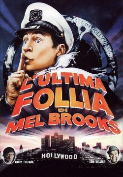 L'ultima follia di Mel Brooks