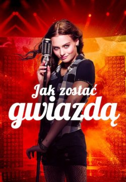 Jak zostac gwiazda