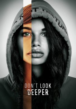 Don't Look Deeper - Stagione 1