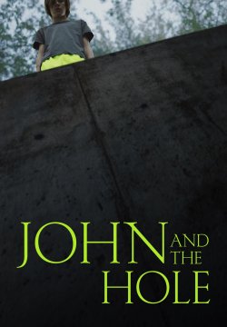 John and the Hole