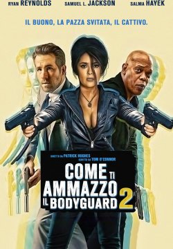 Come ti ammazzo il bodyguard 2