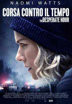 Corsa contro il tempo - The Desperate Hour