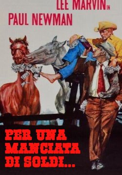 Per una manciata di soldi