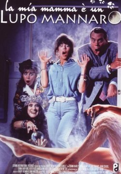 La mia mamma è un Lupo Mannaro