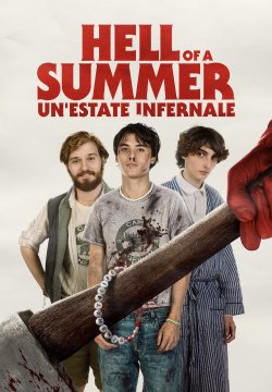 Hell of a Summer - Un'estate infernale