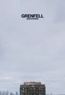 Grenfell: Uncovered