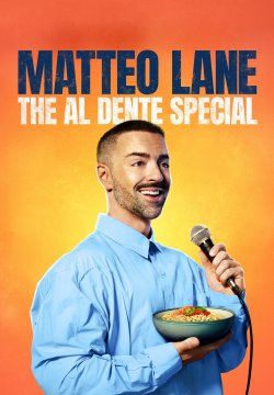 Matteo Lane: The Al Dente Special