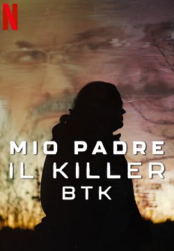 Mio Padre, il killer BTK