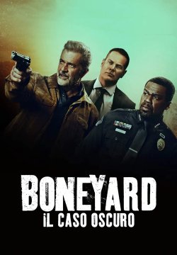 Boneyard - Il caso oscuro