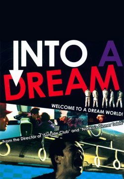 Into a Dream