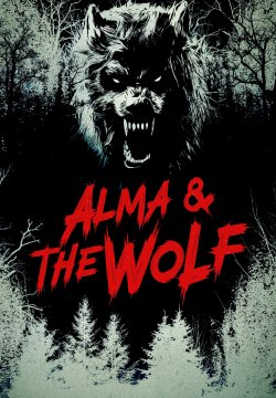 Alma & the Wolf